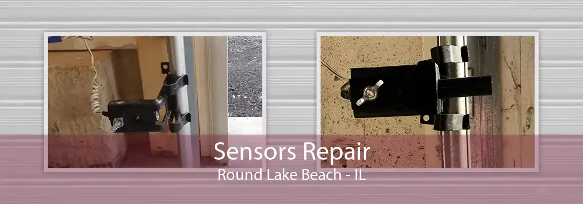 Sensors Repair Round Lake Beach - IL